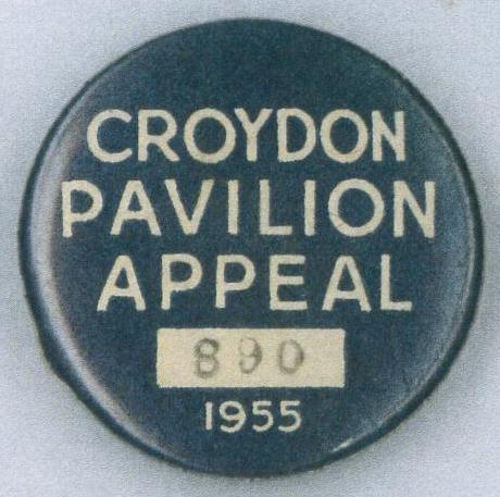 Croydon Pavillion Appeal badge, 1955