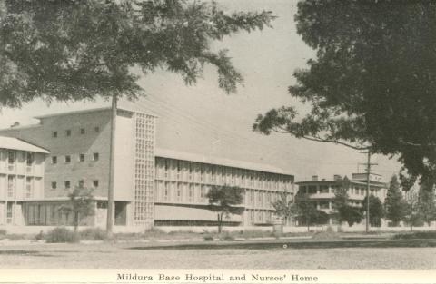 Mildura Base Hospital and Nurses' Home