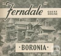 Ferndale Guest House, Boronia, 1947-48