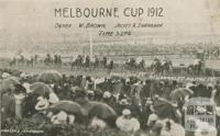 Melbourne Cup, Flemington, 1912