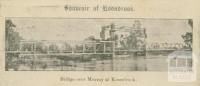 Bridge over Murray at Koondrook, 1905