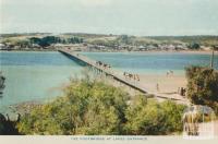 The footbridge at Lakes Entrance, 1955
