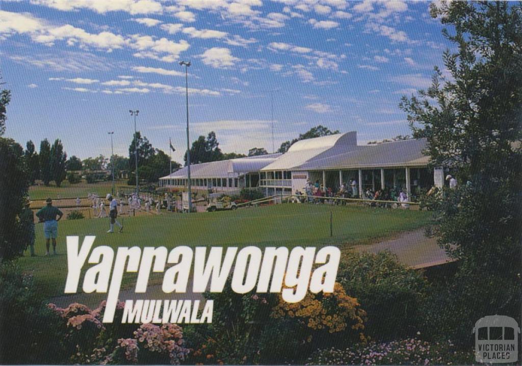 Golf and Bowls at the beautiful Yarrawonga and Border Golf Club Golf and Bowls at the beautiful Yarrawonga and Border Golf Club